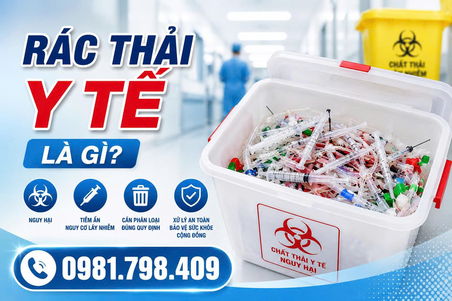 Chất thải y tế là gì? Giá thu gom, xử lý rác y tế TPHCM 2026 1 rác thải y tế